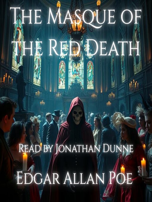Title details for The Masque of the Red Death by Edgar Allan Poe - Wait list